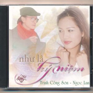 Biển Tình CD53 – Như Là Kỷ Niệm – Trịnh Công Sơn – Ngọc Lan