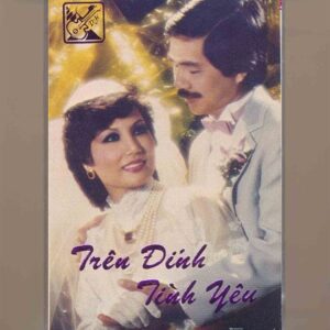 Diễm Hương Tape 1 - Trên Đỉnh Tình Yêu (Băng Đen) KGTUS