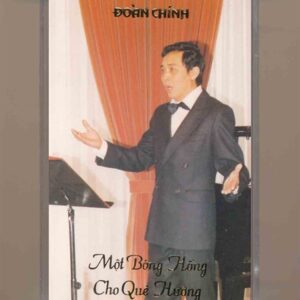 Đoàn Chính Tape - Một Bông Hồng Cho Quê Hương (Băng Trong) KGTUS