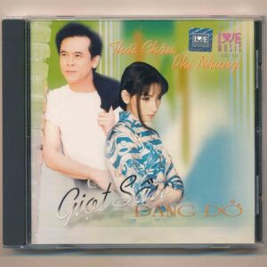 Love Music CD13 - Giọt Sầu Dang Dở - Thái Châu - Phi Nhung (Trầy)