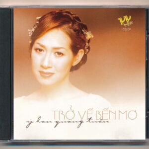 VV Music CD9 – Trở Về Bến Mơ – Ý Lan – Quang Tuấn