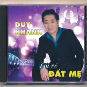 Đỗ Thanh CD – Lối Về Đất Mẹ – Duy Khanh