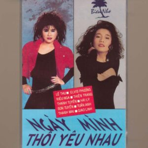 Biển Nhớ Tape 1 - Ngày Mình Thôi Yêu Nhau (KGVHC)