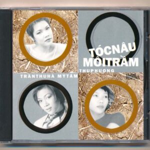 PNP CD – Tóc Nâu Môi Trầm – Thu Phương – Trần Thu Hà – Mỹ Tâm