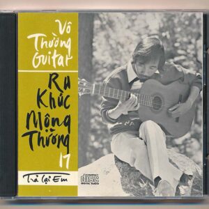 Vô Thường CD17 - Ru Khúc Mộng Thường 17 - Trả Lại Em (JVC) KGPTVL