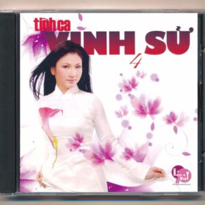 Nhạc Việt CD - Tình Ca Vinh Sử 4