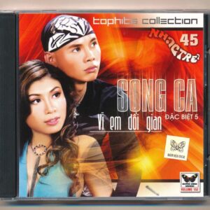 Bướm Đêm CD152 - Vi Em Dối Gian - Song Ca Đặc Biệt 5 - Nhạc Trẻ 45 - Top Hits Collection