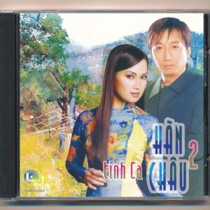 Nhạc Việt CD - Tình Ca Hàn Châu 2