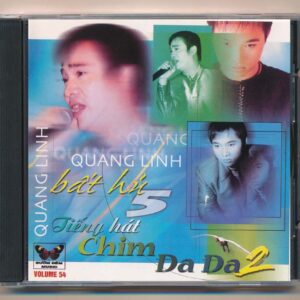 Bướm Đêm CD54 - Quang Linh Bất Hủ 5 - Tiếng Hát Chim Đa Đa 2
