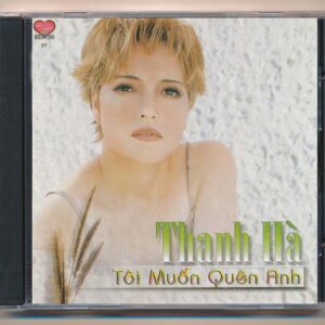 Yêu CD18 - Tôi Muốn Quên Anh - Thanh Hà (KGTUS)