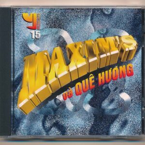 Ý CD15 - Maxim's Và Quê Hương (DADR) KGDH