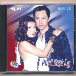 Nhạc Việt CD - Phút Biệt Ly - Hạ Vy - Huy Vũ