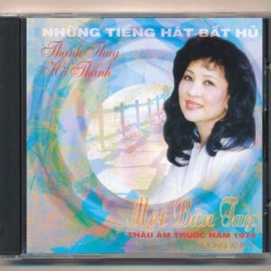 Hương Xưa CD7 - Một Bàn Tay - Thanh Thúy - Thái Thanh