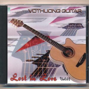 Vô Thường CD62 - Lost In Love