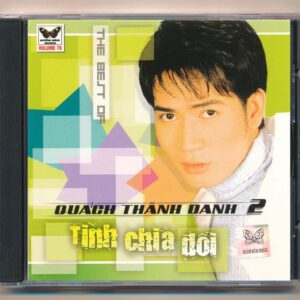 Bướm Đêm CD79 - Tình Chia Đôi - Quách Thành Danh 2