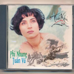 Yêu CD9 - 10 Tình Khúc Lính - Tuấn Vũ - Phi Nhung (IDM) KGTUS