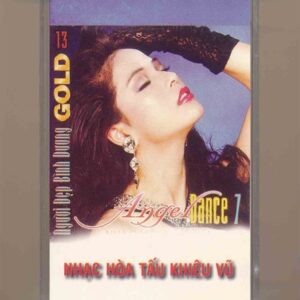NDBD GOLD Tape 13 - Nhạc Hòa Tấu Khiêu Vũ - Angel Dance 7 (KGTUS)