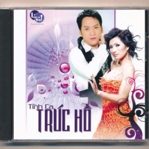 Nhạc Việt CD - Tình Ca Trúc Hồ