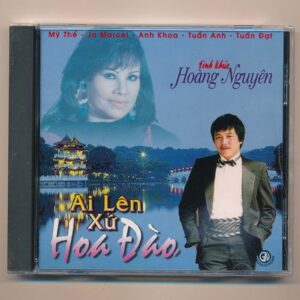 GNCD - Tình Khúc Hoàng Nguyên - Ai Lên Xứ Hoa Đào (Nimbus, trầy) KGTUS