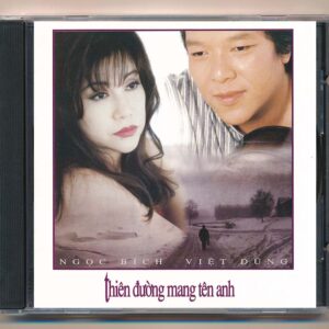 World CD - Thiên Đường Mang Tên Anh - Ngọc Bích - Việt Dzũng