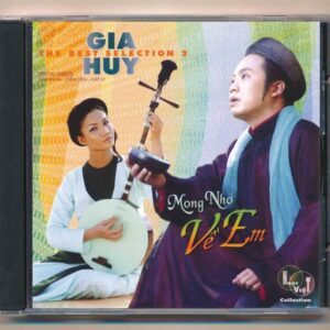 Nhạc Việt CD - Mong Nhớ Về Em - Gia Huy