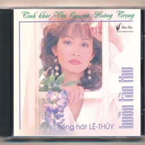 Phôi Pha CD - Tình Khúc Văn Cao - Hoàng Trọng - Buồn Tàn Thu - Lệ Thủy (Nimbus)