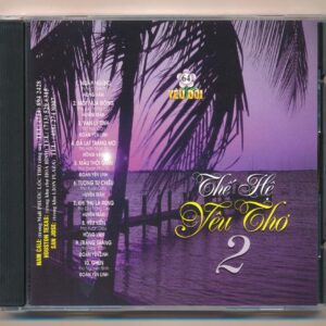 Yêu Đời CD64 – Thế Hệ Yêu Thơ 2 – Lỡ Bước Sang Ngang (DADR)