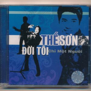 TNCD437 - Đời Tôi Chỉ Một Người - Thế Sơn (KGDH)