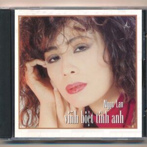 NL Musique CD - Vĩnh Biệt Tình Anh - Ngọc Lan (MFJ) KGTUS