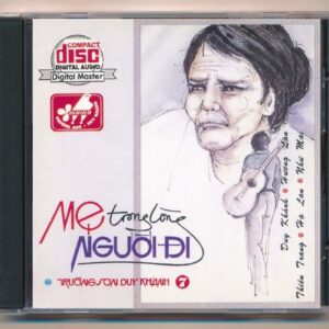TSDK CD7 - Mẹ Trong Lòng Người Đi (tb) KGTUS