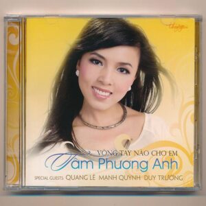 TNCD472 - Vòng Tay Nào Cho Em - Tâm Phương Anh