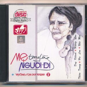 TSDK CD7 - Mẹ Trong Lòng Người Đi (Trầy)