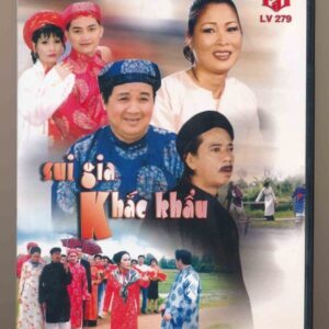 DVD Làng Văn 279 - Sui Gia Khắc Khẩu