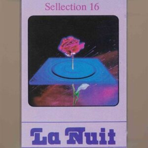 Sellection Tape 16 – La Nuit (KGTUS)