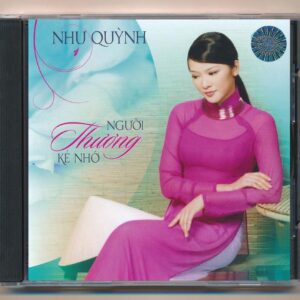 TNCD618 - Người Thương Kẻ Nhớ - Như Quỳnh (KGDH)