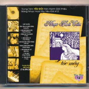 Yêu Đời CD12 – Nhạc Hòa Tấu – Tóc Mây (Nimbus)