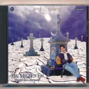 Jimmi Music CD - Mãi Mãi Bên Em - Jimmi J.C. Nguyễn (Taiwan) KGTUS