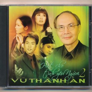 TNCD - Tình Ca Vũ Thành An - Hát Cho Tình Yêu Người 2 (KGTUS)