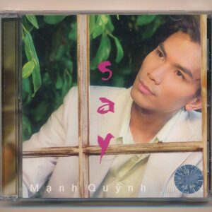 TNCD351 - Say - Mạnh Quỳnh (KGTUS)