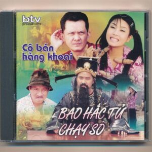 BTV CD – Hài Kịch Cô Bán Hàng Khoai – Bao Hắc Tử Chạy Sô