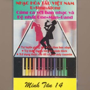 Thúy Anh Tape 74 - Nhạc Hòa Tấu Việt Nam U-Sing-Along - Minh Tân 14 (KGTUS)