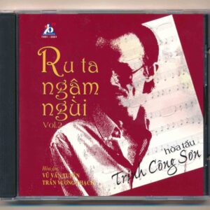 TTBNT CD - Ru Ta Ngậm Ngùi - Hòa Tấu Trịnh Công Sơn Vol 2