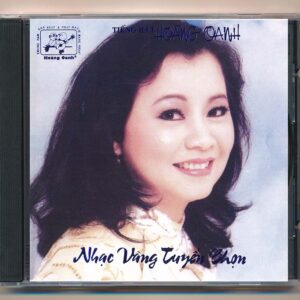 113. Nhạc Vàng Chọn Lọc - Hoàng Oanh 1