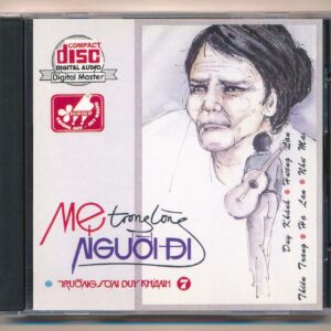 TSDK CD7 - Mẹ Trong Lòng Người Đi (Phôi Số) KGTUS