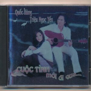 TNCD - Cuộc Tình Mới Đi Qua - Quốc Hùng - Triệu Ngọc Yến