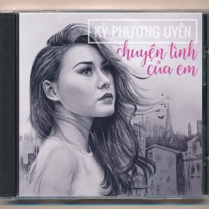 TNCD - Chuyện Tình Của Em - Kỳ Phương Uyên (KHÔNG BÌA GỐC)