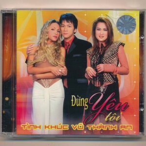 TNCD277 - Đừng Yêu Tôi - Tình Khúc Vũ Thành An (CDV) KGTUS