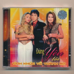 TNCD277 - Đừng Yêu Tôi - Tình Khúc Vũ Thành An (DENON) KGTUS
