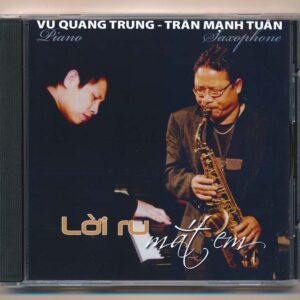 EMG Studio CD (TNCD) - Hòa Tấu Lời Ru Mắt Em - Vũ Quang Trung - Trần Mạnh Tuấn