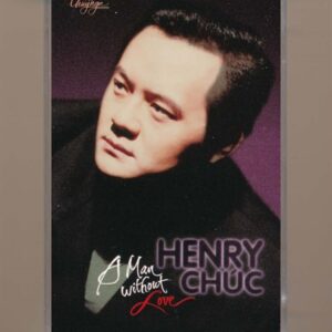 Thúy Nga Tape 81 - A Man Without Love - Henry Chúc (KGTUS)